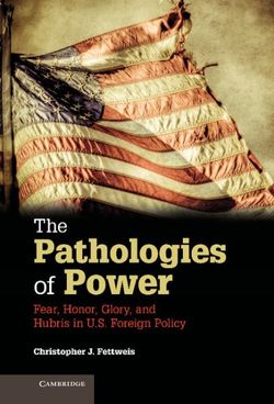 The Pathologies of Power The Pathologies of Power