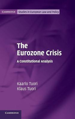 The Eurozone Crisis The Eurozone Crisis