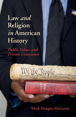 Law and Religion in American History Law and Religion in American History