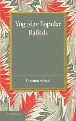 Yugoslav Popular Ballads Yugoslav Popular Ballads