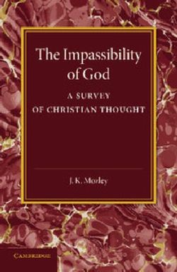 The Impassibility of God The Impassibility of God
