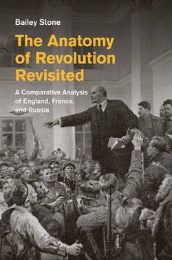 The Anatomy of Revolution Revisited The Anatomy of Revolution Revisited