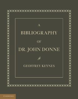 A Bibliography of Dr. John Donne A Bibliography of Dr. John Donne