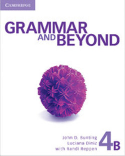 Grammar and Beyond Level 4 Student's Book B and Writing Skills Interactive for Blackboard Pack Grammar and Beyond Level 4 Student's Book B and Writing Skills Interactive for Blackboard Pack