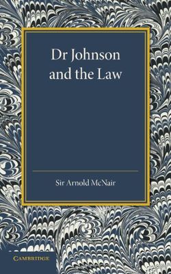 Dr Johnson and the Law Dr Johnson and the Law