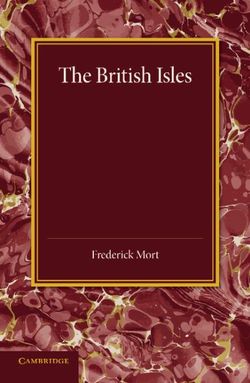 The British Isles The British Isles