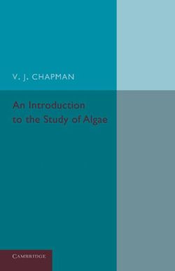 An Introduction to the Study of Algae An Introduction to the Study of Algae