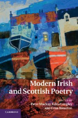 Modern Irish and Scottish Poetry Modern Irish and Scottish Poetry