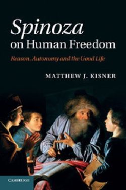 Spinoza on Human Freedom Spinoza on Human Freedom