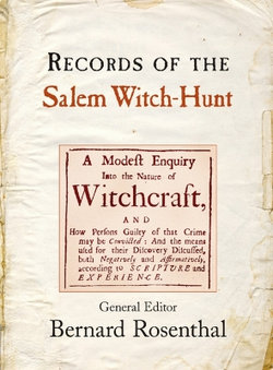 Records of the Salem Witch-Hunt Records of the Salem Witch-Hunt
