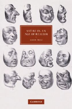 Satire in an Age of Realism Satire in an Age of Realism