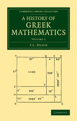 A History of Greek Mathematics: Volume 1 A History of Greek Mathematics: Volume 1