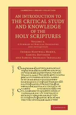 An Introduction to the Critical Study and Knowledge of the Holy Scriptures: Volume 3, A Summary of Biblical Geography and Antiquities An Introduction to the Critical Study and Knowledge of the Holy Scriptures: Volume 3, A Summary of Biblical Geography and Antiquities