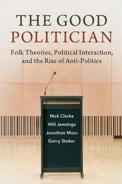 The Good Politician The Good Politician