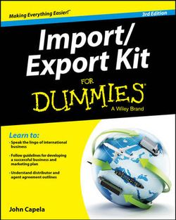 Import/Export Kit for Dummies, 3rd Edition Import/Export Kit for Dummies, 3rd Edition