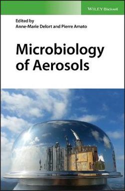 Microbiology of Aerosols Microbiology of Aerosols