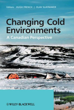 Changing Cold Environments Changing Cold Environments