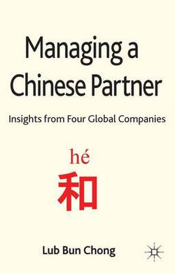 Managing a Chinese Partner Managing a Chinese Partner