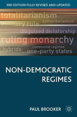 Non-Democratic Regimes Non-Democratic Regimes