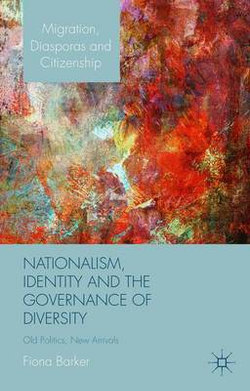 Nationalism, Identity and the Governance of Diversity Nationalism, Identity and the Governance of Diversity