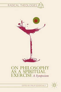 On Philosophy as a Spiritual Exercise On Philosophy as a Spiritual Exercise