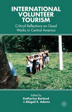 International Volunteer Tourism International Volunteer Tourism