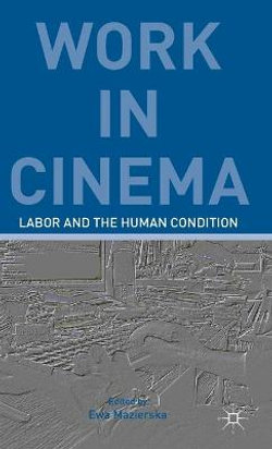 Work in Cinema Work in Cinema