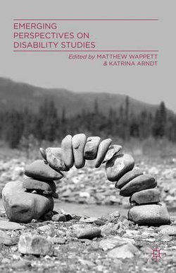 Emerging Perspectives on Disability Studies Emerging Perspectives on Disability Studies