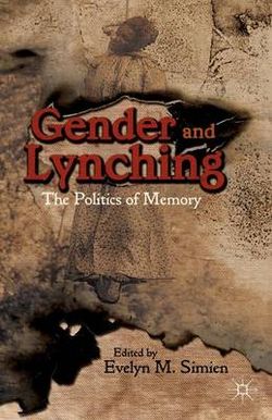 Gender and Lynching Gender and Lynching