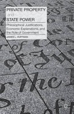 Private Property and State Power Private Property and State Power
