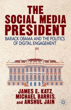 The Social Media President The Social Media President