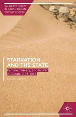 Starvation and the State Starvation and the State