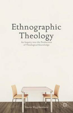 Ethnographic Theology Ethnographic Theology