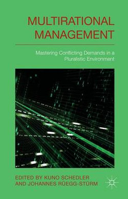 Multi-rational Management Multi-rational Management