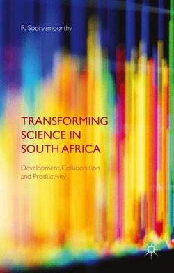 Transforming Science in South Africa Transforming Science in South Africa