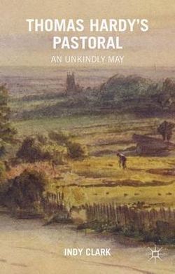 Thomas Hardy's Pastoral Thomas Hardy's Pastoral