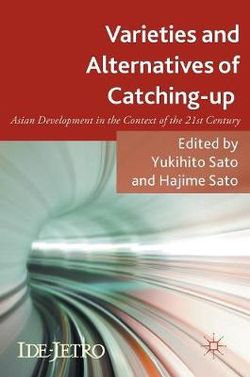 Varieties and Alternatives of Catching-up Varieties and Alternatives of Catching-up