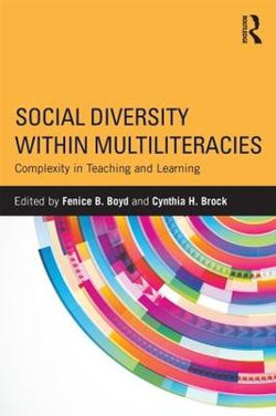 Social Diversity within Multiliteracies Social Diversity within Multiliteracies