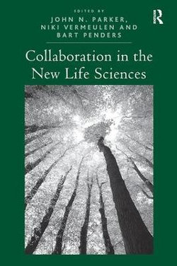 Collaboration in the New Life Sciences Collaboration in the New Life Sciences
