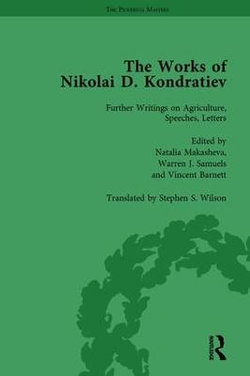 The Works of Nikolai d Kondratiev Vol 4 The Works of Nikolai d Kondratiev Vol 4