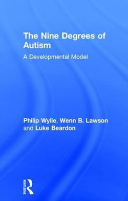 The Nine Degrees of Autism The Nine Degrees of Autism