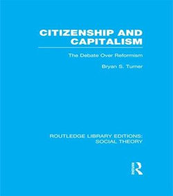 Citizenship and Capitalism Citizenship and Capitalism