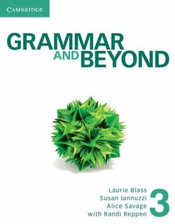 Grammar and Beyond Level 3 Student's Book, Workbook, and Writing Skills Interactive for Blackboard Pack Grammar and Beyond Level 3 Student's Book, Workbook, and Writing Skills Interactive for Blackboard Pack