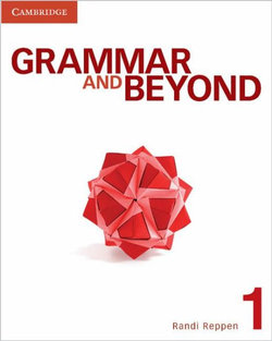 Grammar and Beyond Level 1 Student's Book and Writing Skills Interactive for Blackboard Pack Grammar and Beyond Level 1 Student's Book and Writing Skills Interactive for Blackboard Pack