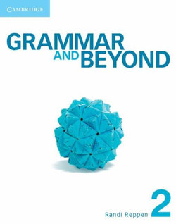 Grammar and Beyond Level 2 Student's Book and Writing Skills Interactive for Blackboard Pack Grammar and Beyond Level 2 Student's Book and Writing Skills Interactive for Blackboard Pack