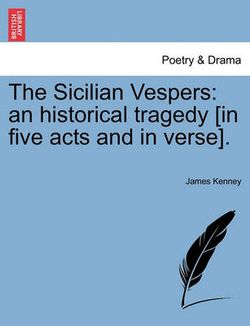 The Sicilian Vespers The Sicilian Vespers