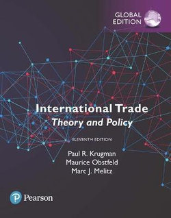International Trade: Theory and Policy, Global Edition International Trade: Theory and Policy, Global Edition