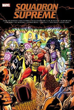Squadron Supreme Classic Omnibus Squadron Supreme Classic Omnibus