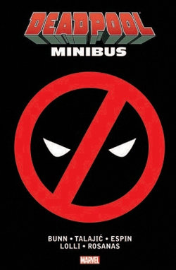 Deadpool Minibus (New Printing) Deadpool Minibus (New Printing)