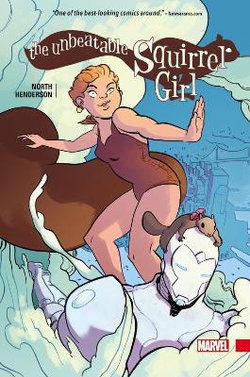 The Unbeatable Squirrel Girl The Unbeatable Squirrel Girl
